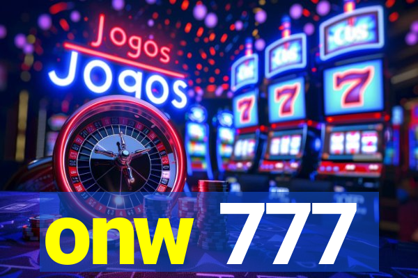 onw 777